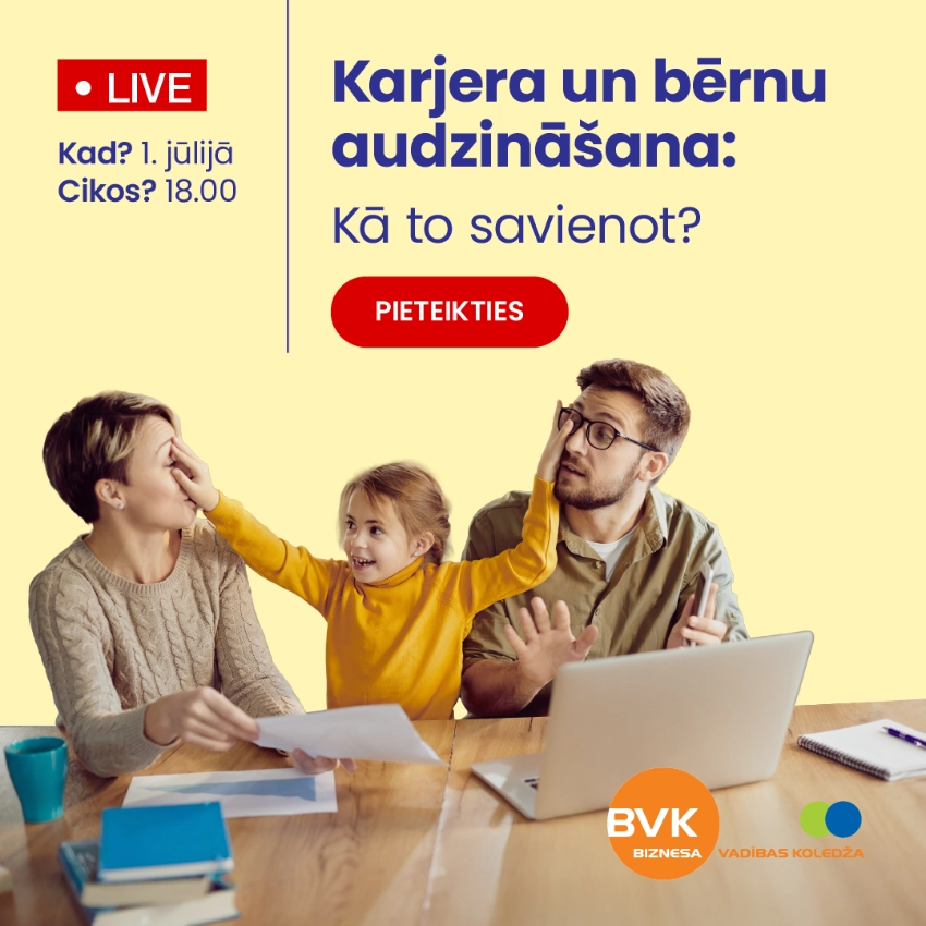 Bērna audzināšana un karjeras izaugsme – kā to savienot?