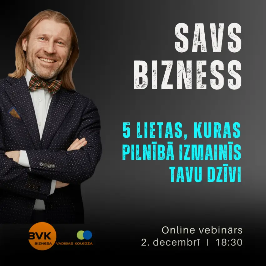 Biznesa vebinārs - 5 lietas, kuras pilnībā izmainīs Tavu dzīvi 5 lietas, kuras pilnībā izmainīs Tavu dzīvi