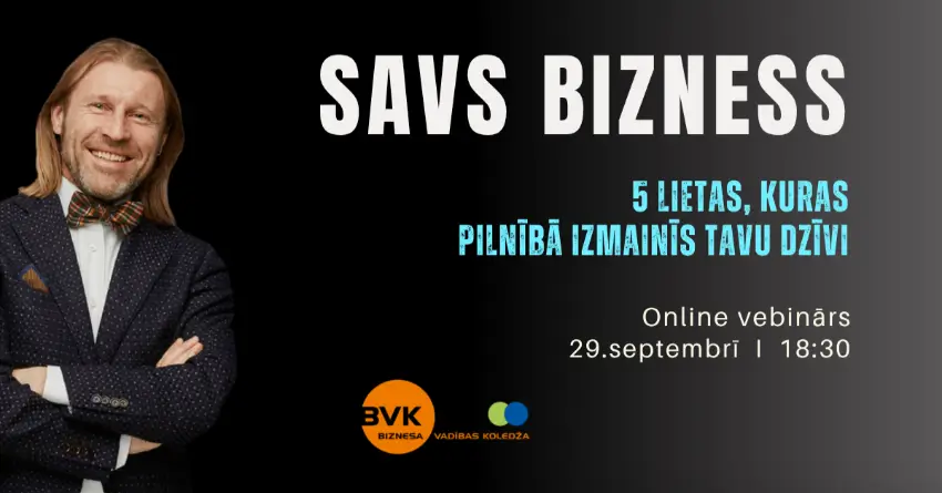 Vebinārs 5 lietas, kuras pilnībā izmainīs Tavu dzīvi 29. septembrī