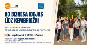 No biznesa idejas līdz Kembridžai